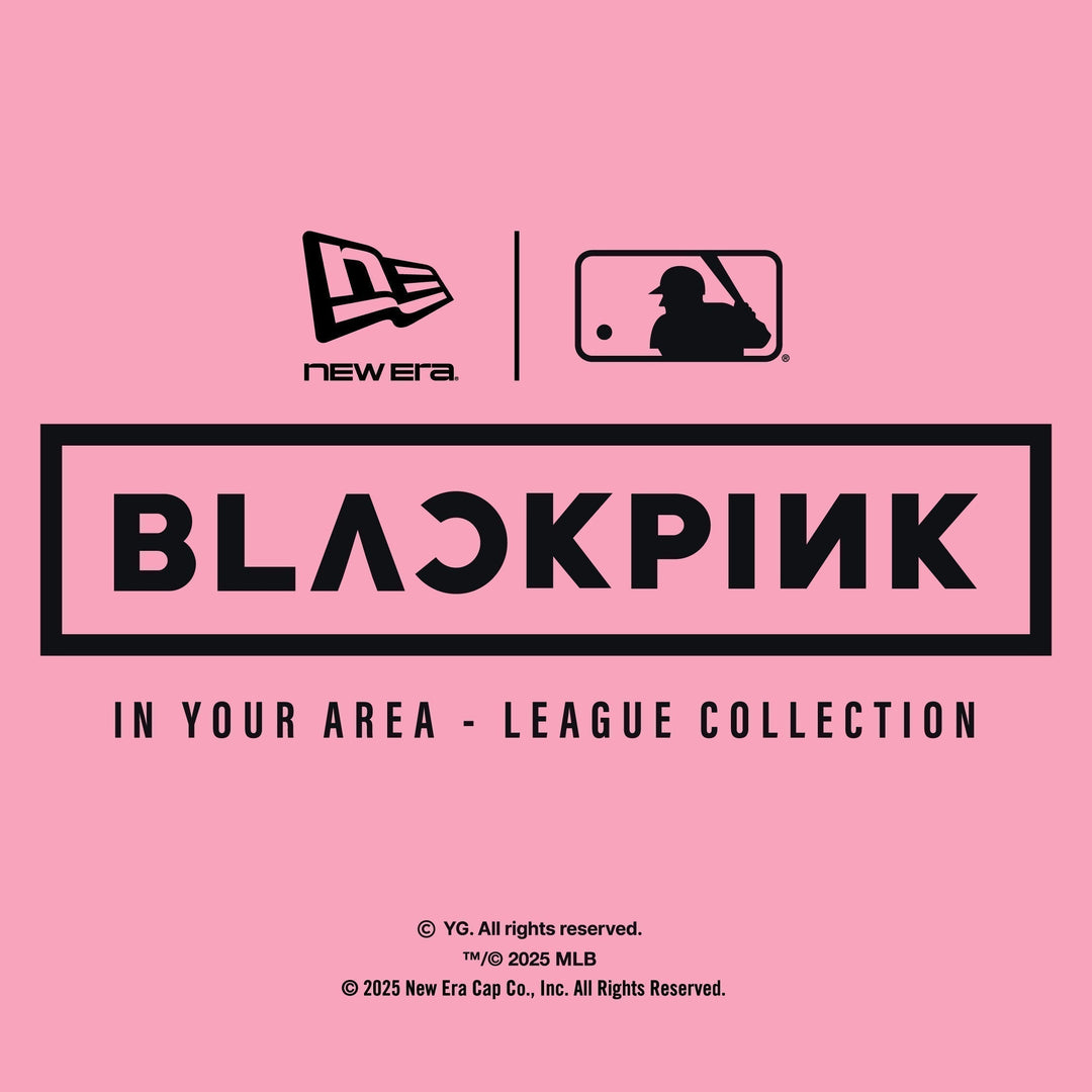 NEW ERA X MLB X BLACKPINK 2025 เปิดตัวคอลเลกชั่นในสไตล์สุดโดดเด่นสำหรับ BLACKPINK’s Asia Tour